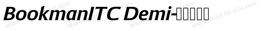 BookmanITC Demi字体转换